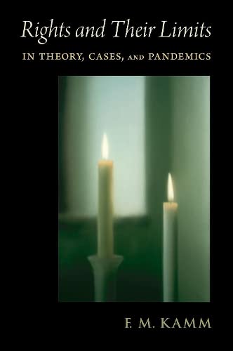 Book Rights and Their Limits: In Theory, Cases, and Pandemics free