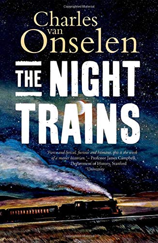 Book The Night Trains: Moving Mozambican Miners to and from the Witwatersrand Mines, 1902-1955 free