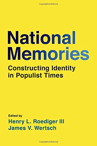 Book National Memories: Constructing Identity in Populist Times free Book National Memories: Constructing Identity in Populist Times free