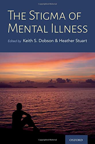 Book The Stigma of Mental Illness: Models and Methods of Stigma Reduction free