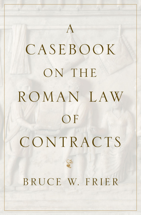 Book A Casebook on the Roman Law of Contracts free