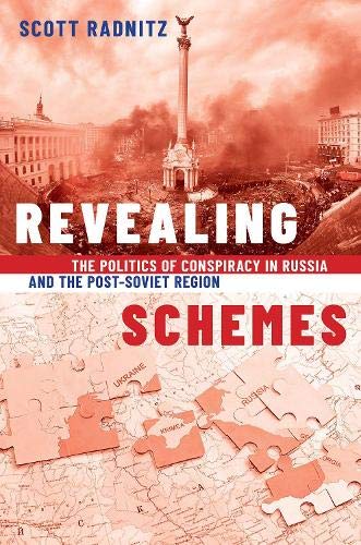 Book Revealing Schemes: The Politics of Conspiracy in Russia and the Post-Soviet Region free