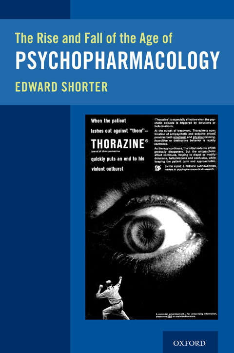 Book The Rise and Fall of the Age of Psychopharmacology free