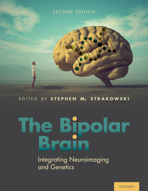 Book The Bipolar Brain: Integrating Neuroimaging and Genetics free