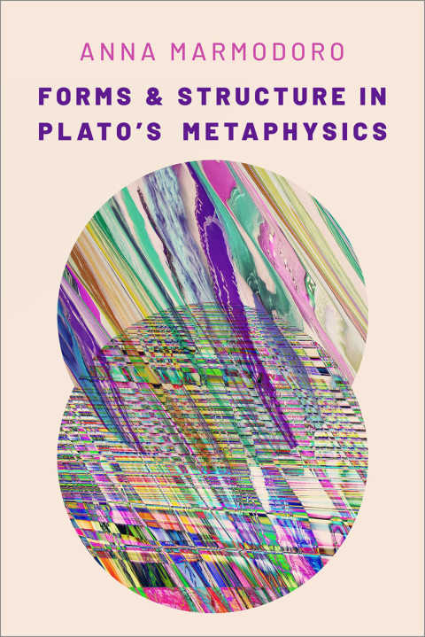 Book Forms and Structure in Plato's Metaphysics free