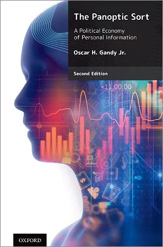 Book The Panoptic Sort: A Political Economy of Personal Information free