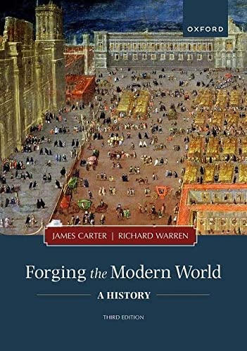 Book Forging the Modern World: A History free