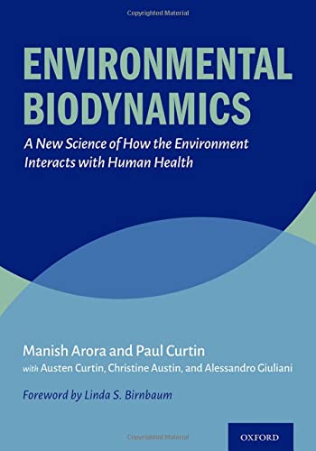 Book Environmental Biodynamics: A New Science of How the Environment Interacts with Human Health free