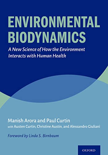 Book Environmental Biodynamics: A New Science of How the Environment Interacts with Human Health free