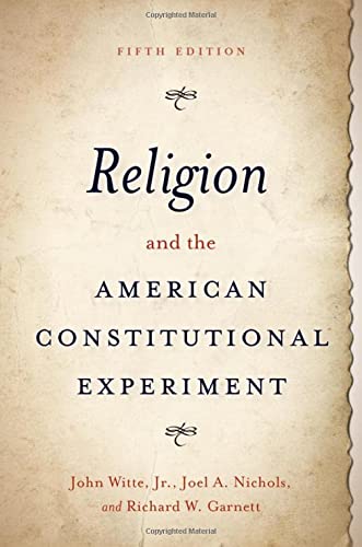Book Religion and the American Constitutional Experiment free