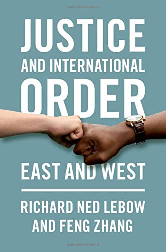 Book Justice and International Order: East and West free