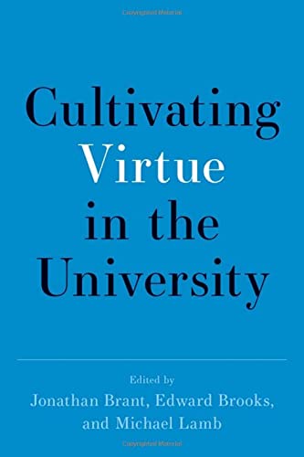 Book Cultivating Virtue in the University free