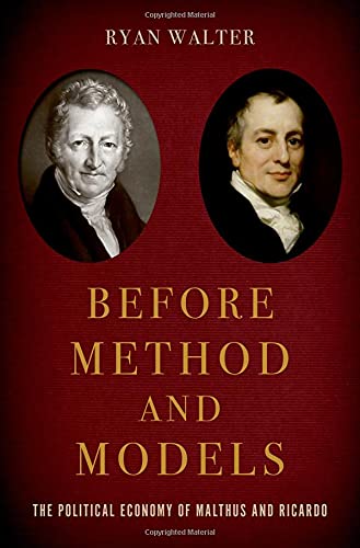 Book Before Method and Models: The Political Economy of Malthus and Ricardo (OXF STUDIES HISTORY ECONOMICS SERIES) free