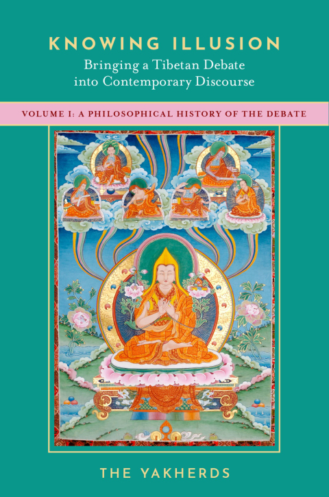 Book Knowing Illusion: Bringing a Tibetan Debate into Contemporary Discourse free