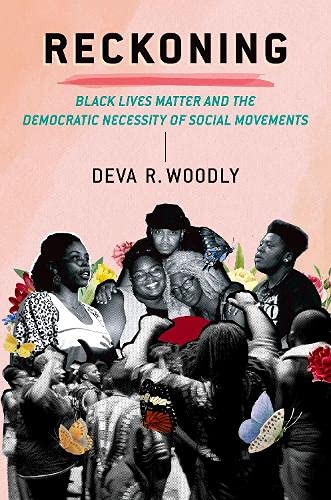 Book Reckoning: Black Lives Matter and the Democratic Necessity of Social Movements (TRANSGRESSING BOUNDARIES) free