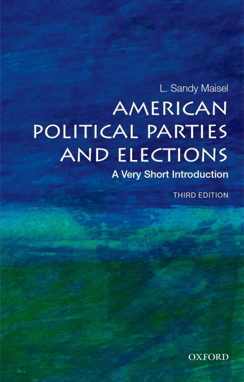 Book American Political Parties and Elections: A Very Short Introduction (Very Short Introductions) free