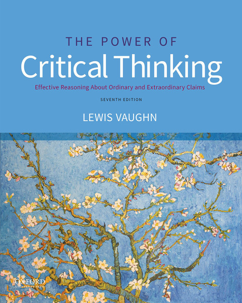 Book The Power of Critical Thinking: Effective Reasoning about Ordinary and Extraordinary Claims free