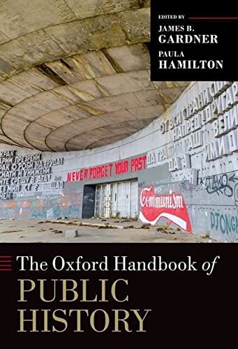 Book The Oxford Handbook of Public History (Oxford Handbooks) free