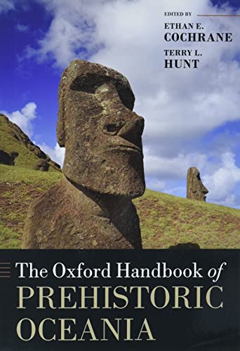 Book The Oxford Handbook of Prehistoric Oceania (Oxford Handbooks) free
