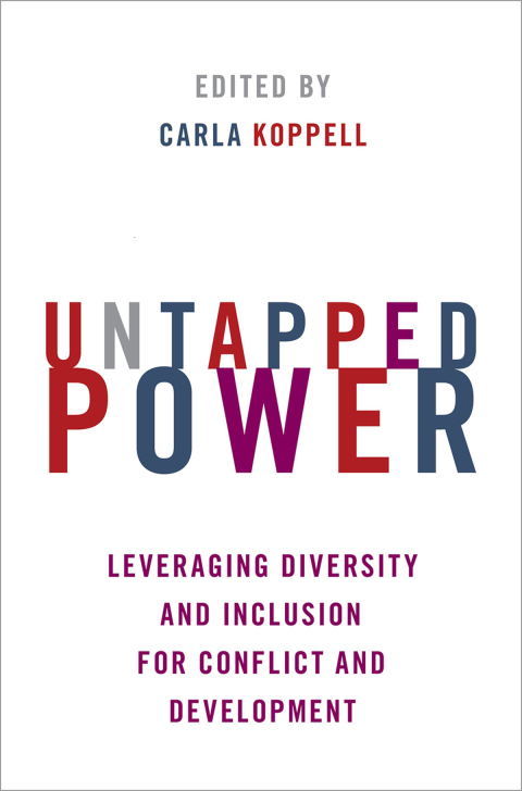 Book Untapped Power: Leveraging Diversity and Inclusion for Conflict and Development free