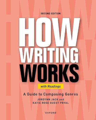 Book How Writing Works: A Guide to Composing Genres, With Readings free