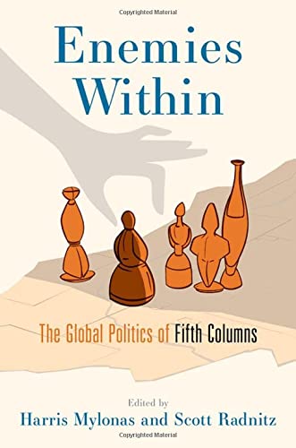 Book Enemies Within: The Global Politics of Fifth Columns free