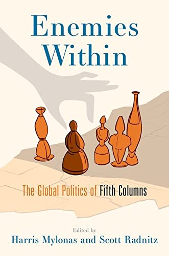 Book Enemies Within: The Global Politics of Fifth Columns free