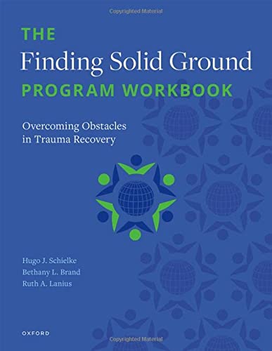Book The Finding Solid Ground Program Workbook: Overcoming Obstacles in Trauma Recovery free