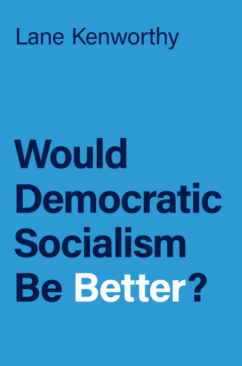 Book Would Democratic Socialism Be Better? free