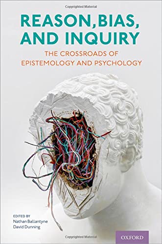 Book Reason, Bias, and Inquiry: The Crossroads of Epistemology and Psychology free