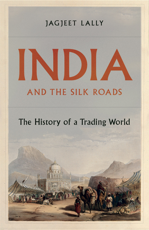 Book India and the Silk Roads free