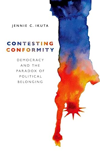 Book Contesting Conformity: Democracy and the Paradox of Political Belonging free