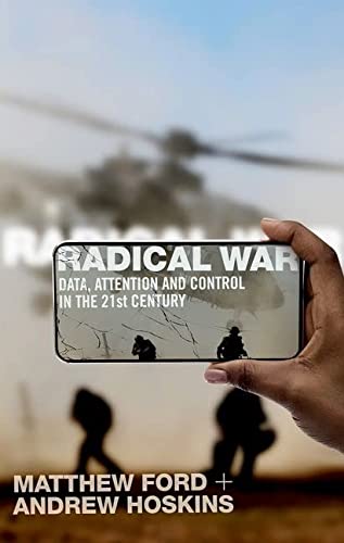 Book Radical War: Data, Attention and Control in the Twenty-First Century free