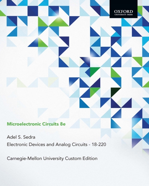 Book Microelectronic Circuits: Electronic Devices and Analog Circuits - 18-220 Carnegie-Mellon University Custom Edition free