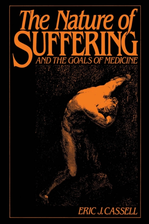 Book The Nature of Suffering and the Goals of Medicine free