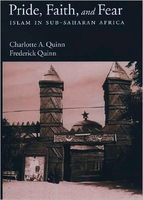 Book Pride, Faith, And Fear: Islam In Sub-saharan Africa: Islam In Sub-saharan Africa free