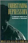 Book Understanding Depression: A Complete Guide to Its Diagnosis and Treatment free