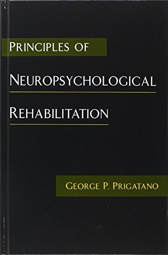 Book Principles of Neuropsychological Rehabilitation free