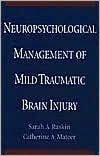Book Neuropsychological Management of Mild Traumatic Brain Injury free