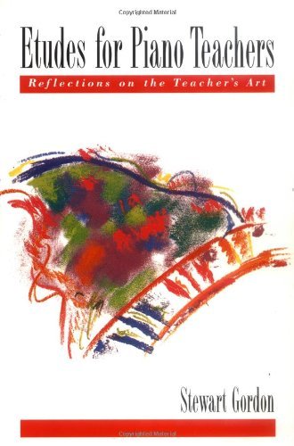 Book Etudes for Piano Teachers: Reflections on the Teacher's Art free