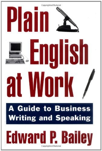 Book Plain English at Work: A Guide to Writing and Speaking free