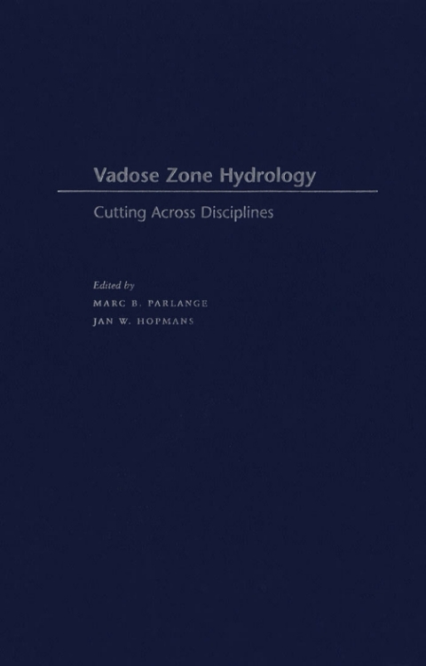 Book Vadose Zone Hydrology: Cutting Across Disciplines free