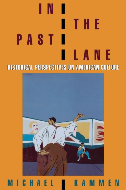 Book In the Past Lane: Historical Perspectives on American Culture free