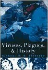 Book Viruses, Plagues And History free