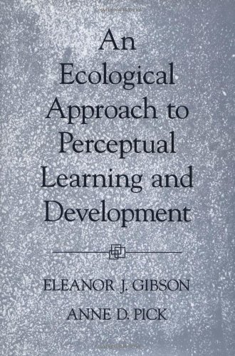 Book An Ecological Approach to Perceptual Learning and Development free
