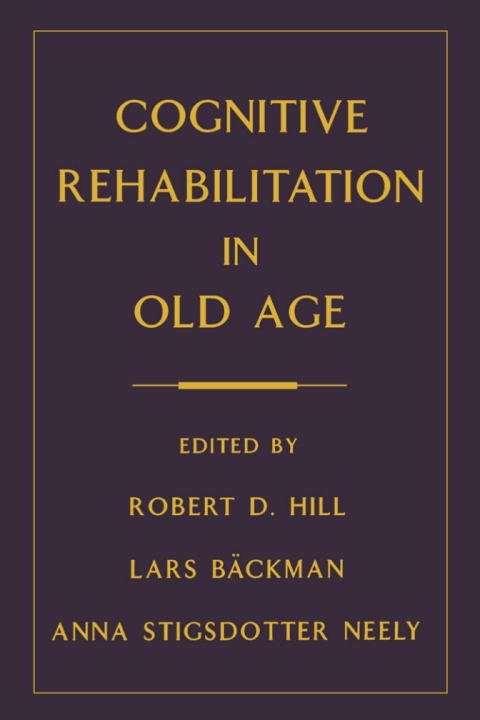 Book Cognitive Rehabilitation in Old Age free