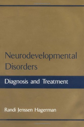 Book Neurodevelopmental Disorders: Diagnosis and Treatment (Developmental Perspectives in Psychiatry) free