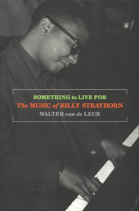 Book Something to Live For: The Music of Billy Strayhorn free