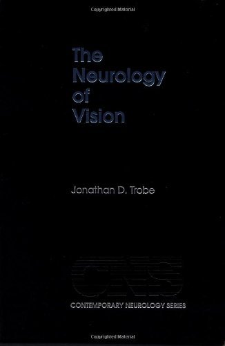 Book The Neurology of Vision (Contemporary Neurology Series Book 60) free