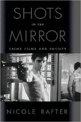 Book Shots in the Mirror: Crime Films and Society free